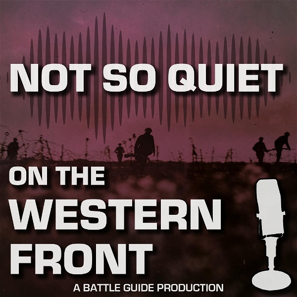 Artwork for Not So Quiet On The Western Front!