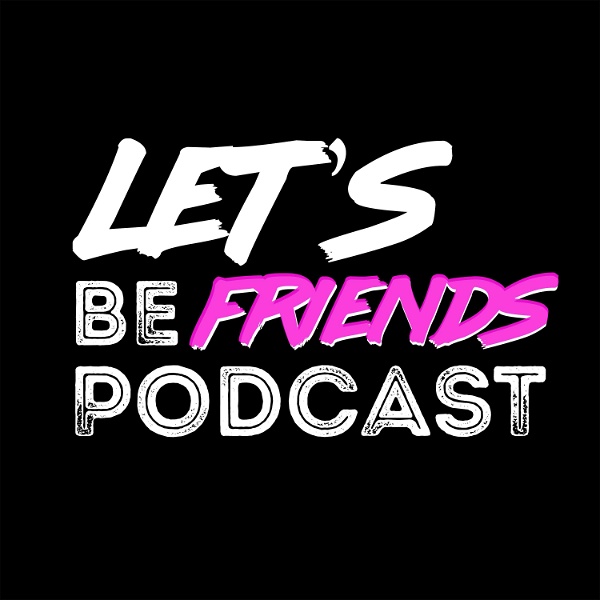 Artwork for Let's be friends