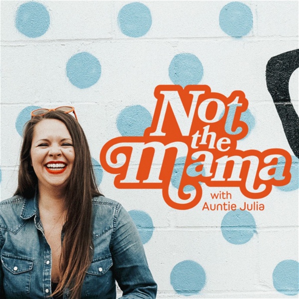 Artwork for Not The Mama