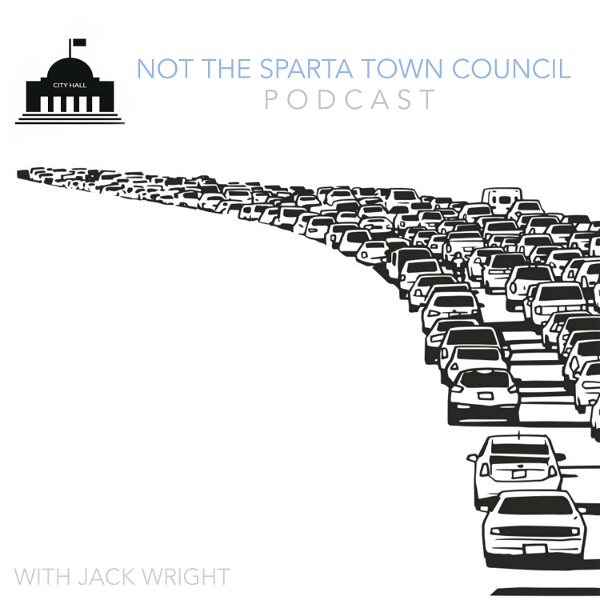 Artwork for Not The Sparta Town Council Podcast