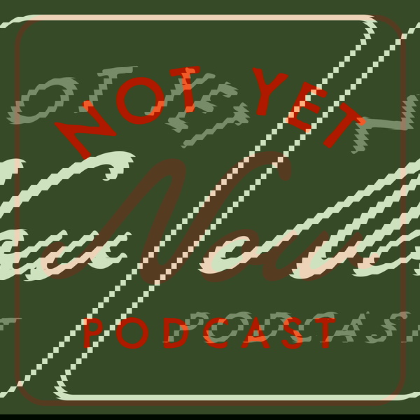 Artwork for Not Yet Now
