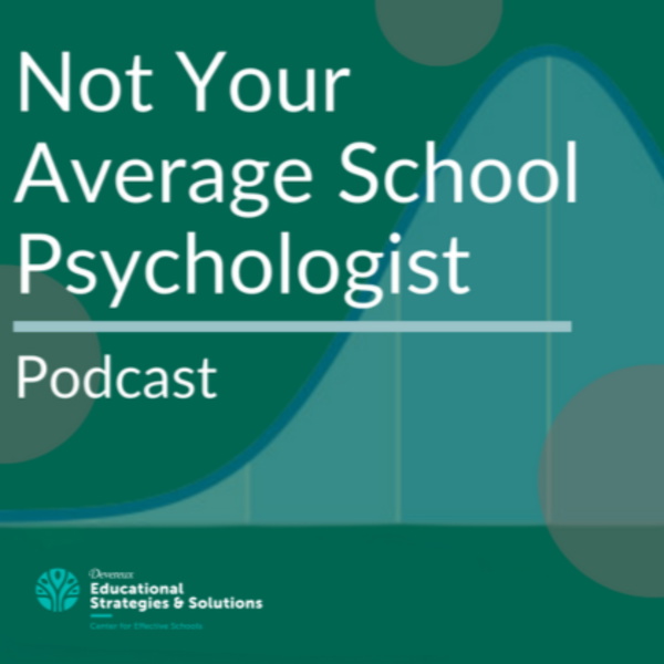 Artwork for Not Your Average School Psychologist Podcast