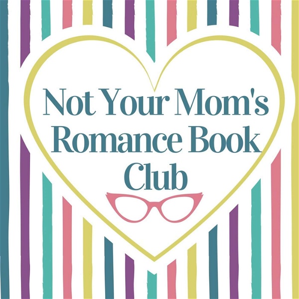 Artwork for Not Your Mom's Romance Book Club