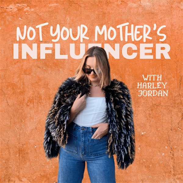 Artwork for Not your Mother's Influencer