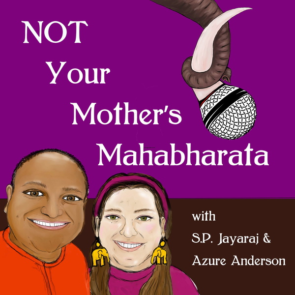 Artwork for Not Your Mother's Mahabharata