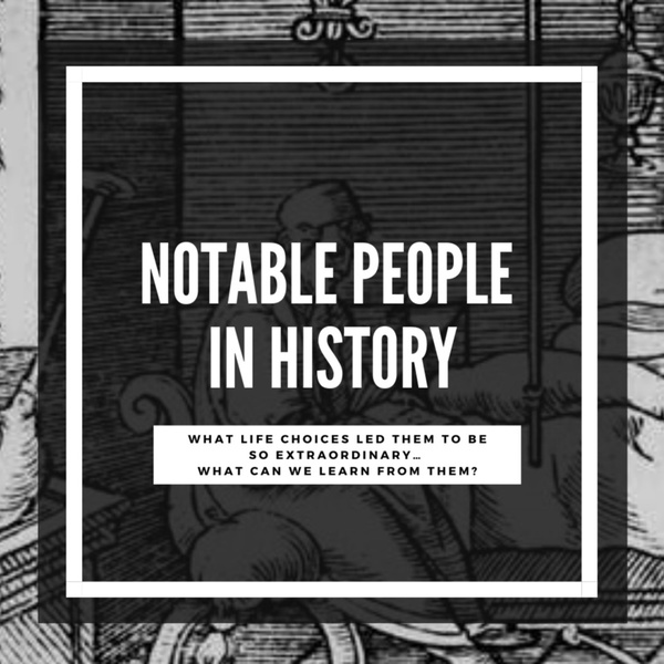 Artwork for Notable People in History