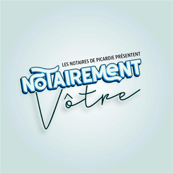 Artwork for Notairement Vôtre !