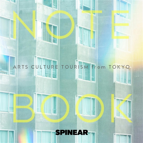 Artwork for NOTEBOOK：Arts Culture Tourism from Tokyo