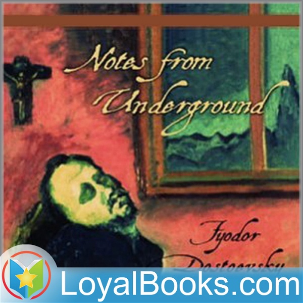 Artwork for Notes from the Underground by Fyodor Dostoyevsky