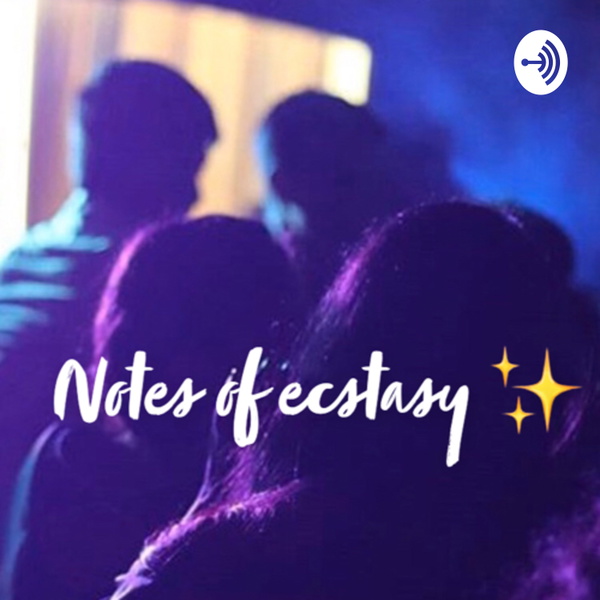 Artwork for Notes of ecstasy