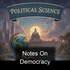 Notes On Democracy