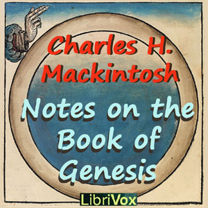 Artwork for Notes on the Book of Genesis by Charles Henry Mackintosh (1820