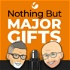 Nothing But Major Gifts