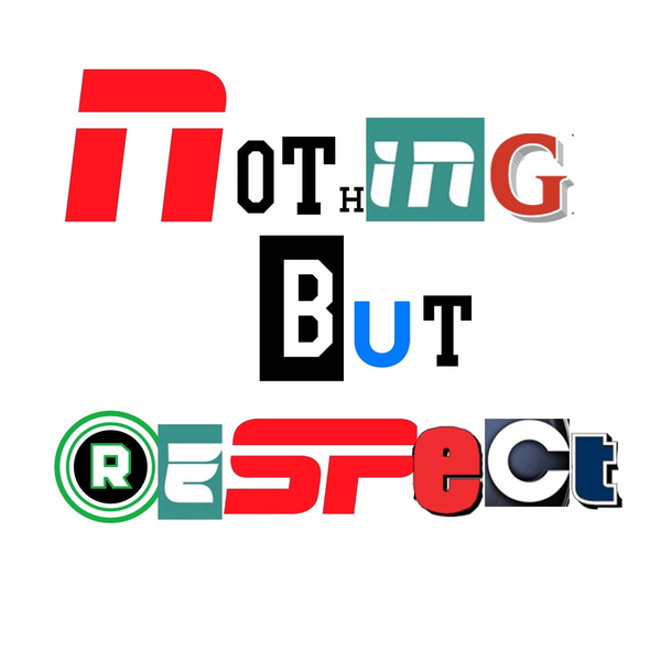 Artwork for Nothing But Respect