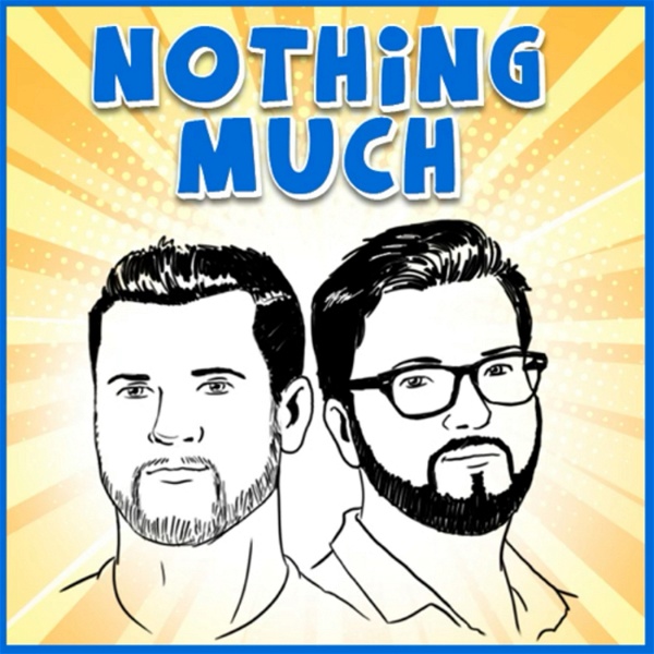 Artwork for Nothing Much