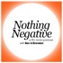 Nothing Negative