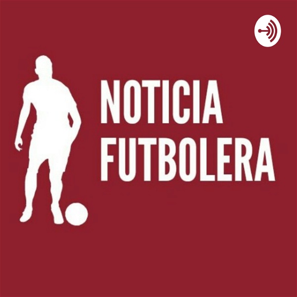 Artwork for Noticias Fútbol