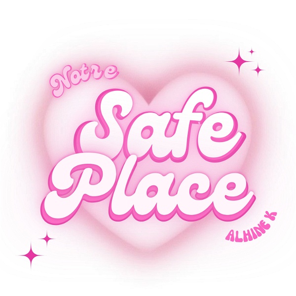 Artwork for Notre Safe Place par Alhinek