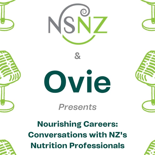 Artwork for Nourishing Careers: Conversations with NZ's Nutrition Professionals