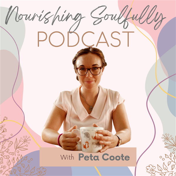 Artwork for Nourishing Soulfully Podcast