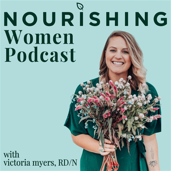 Artwork for Nourishing Women Podcast