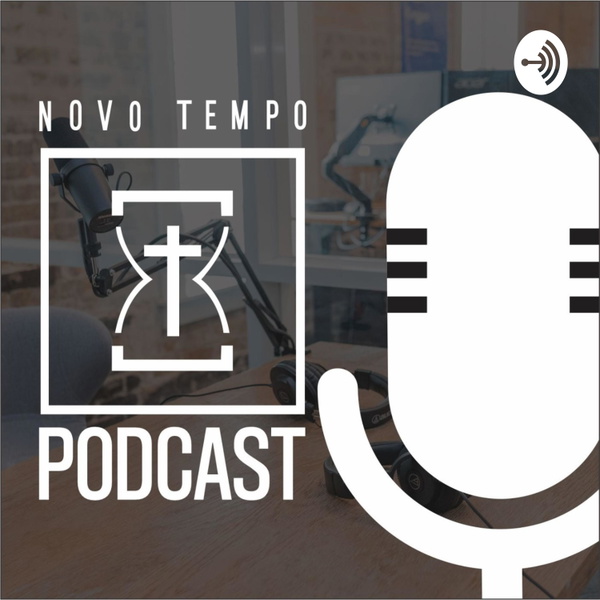 Artwork for Novo Tempo Podcast