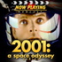 Now Playing Presents:  The 2001 and 2010 Space Odyssey Retrospective Series