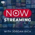 Now Streaming with Jordan