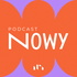 NOWY podcast