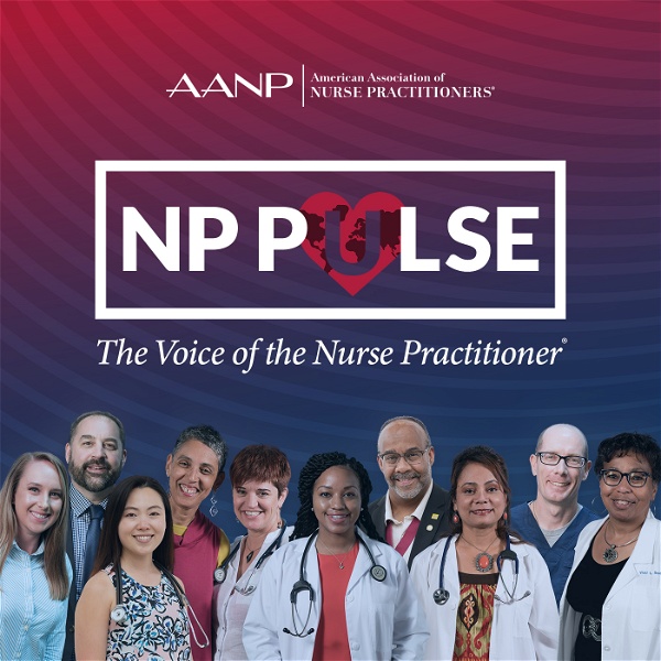 Artwork for NP Pulse: The Voice of the Nurse Practitioner
