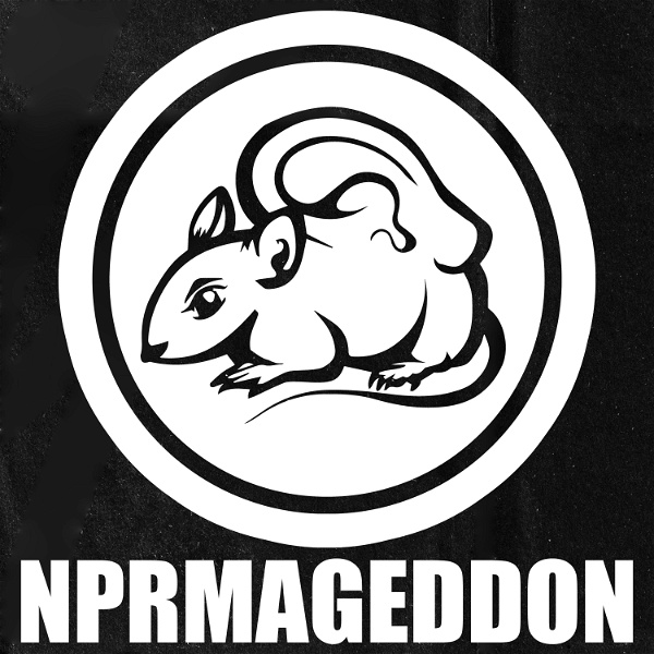 Artwork for NPRmageddon