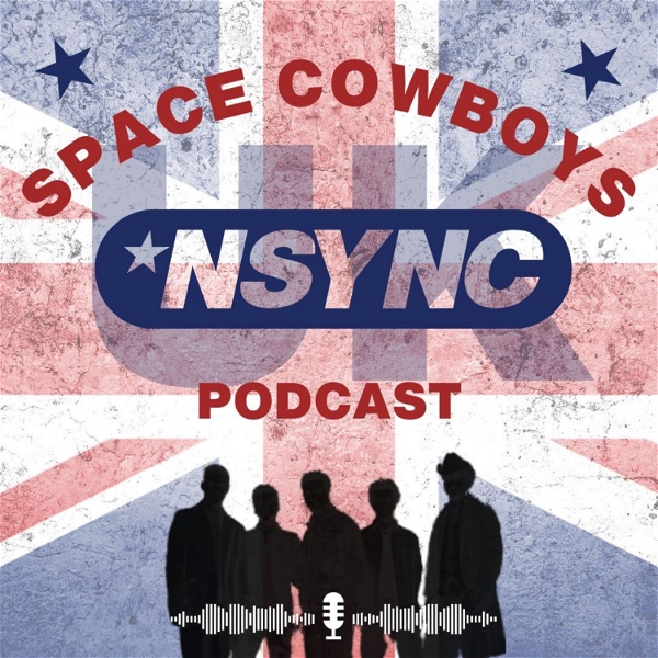 Artwork for *NSYNC UK Space Cowboys Podcast