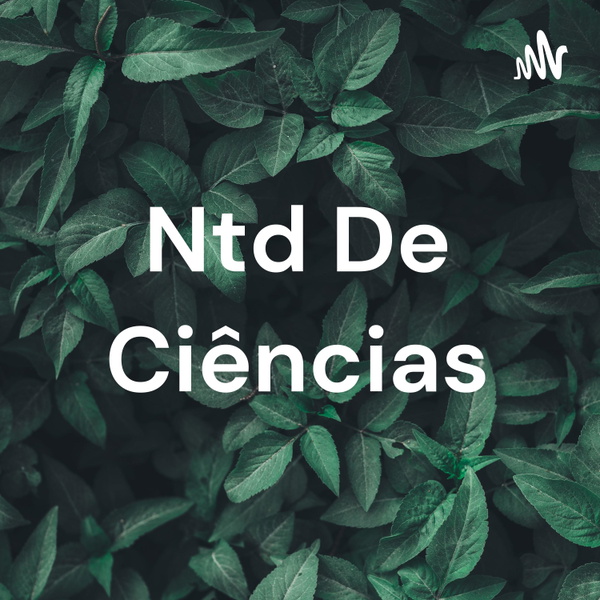Artwork for Ntd De Ciências