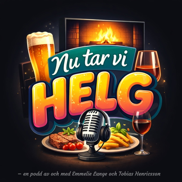 Artwork for Nu tar vi helg!