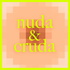 nuda e cruda