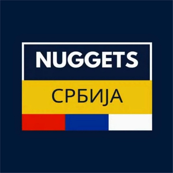 Artwork for Nuggets Srbija