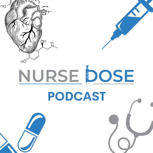 Artwork for Nurse Dose Podcast