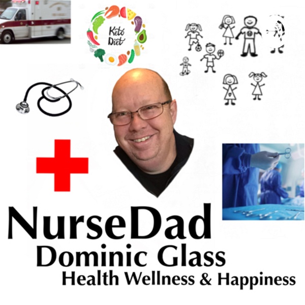 Artwork for NurseDad on Health, Wellness & Happiness