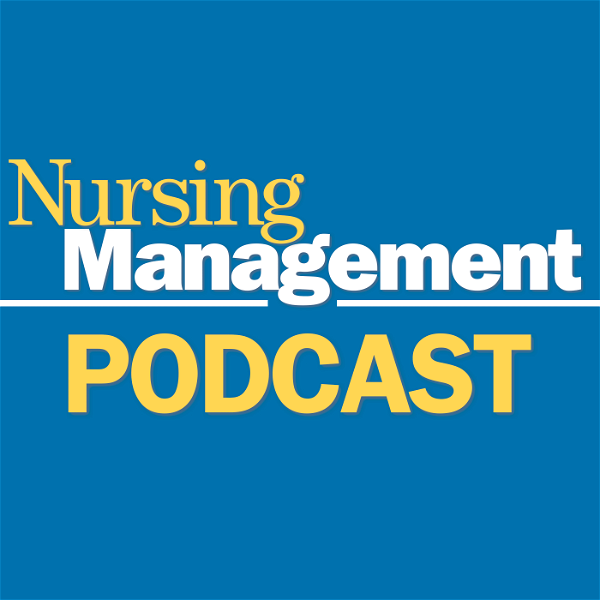 Artwork for Nursing Management Podcast