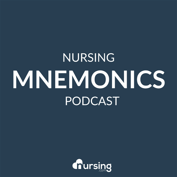 Artwork for Nursing Mnemonics Podcast by NURSING.com