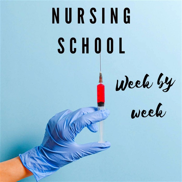 Artwork for Nursing School Week by Week