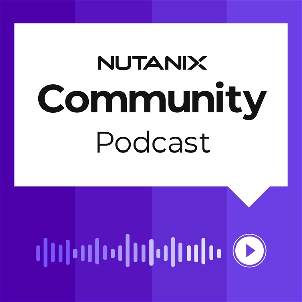 Artwork for Nutanix Community Podcast