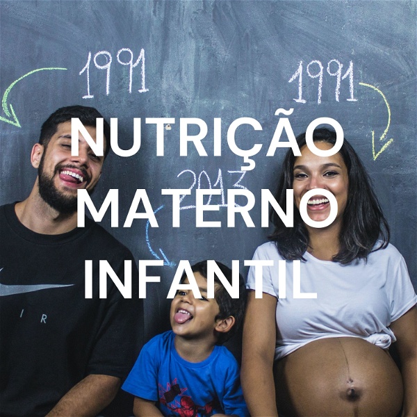Artwork for NUTRIÇÃO MATERNO INFANTIL