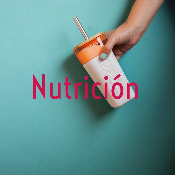 Artwork for Nutrición