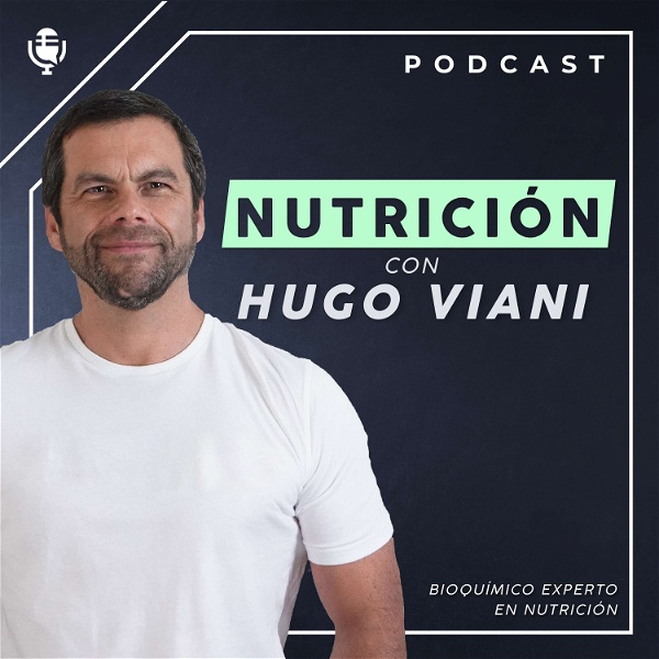 Artwork for Nutrición con Hugo Viani