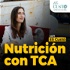 NUTRICIÓN CON TCA