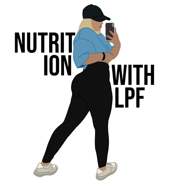 Artwork for Nutrition With LPF