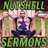 Nutshell Sermons