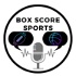 The Box Score Sports Podcast