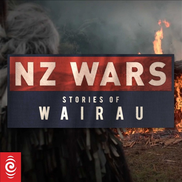 Artwork for NZ Wars: Stories of Wairau
